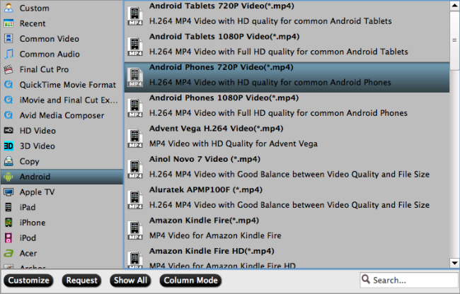 android video format Easily Convert Blu ray movies to playable format on Android device on Mac